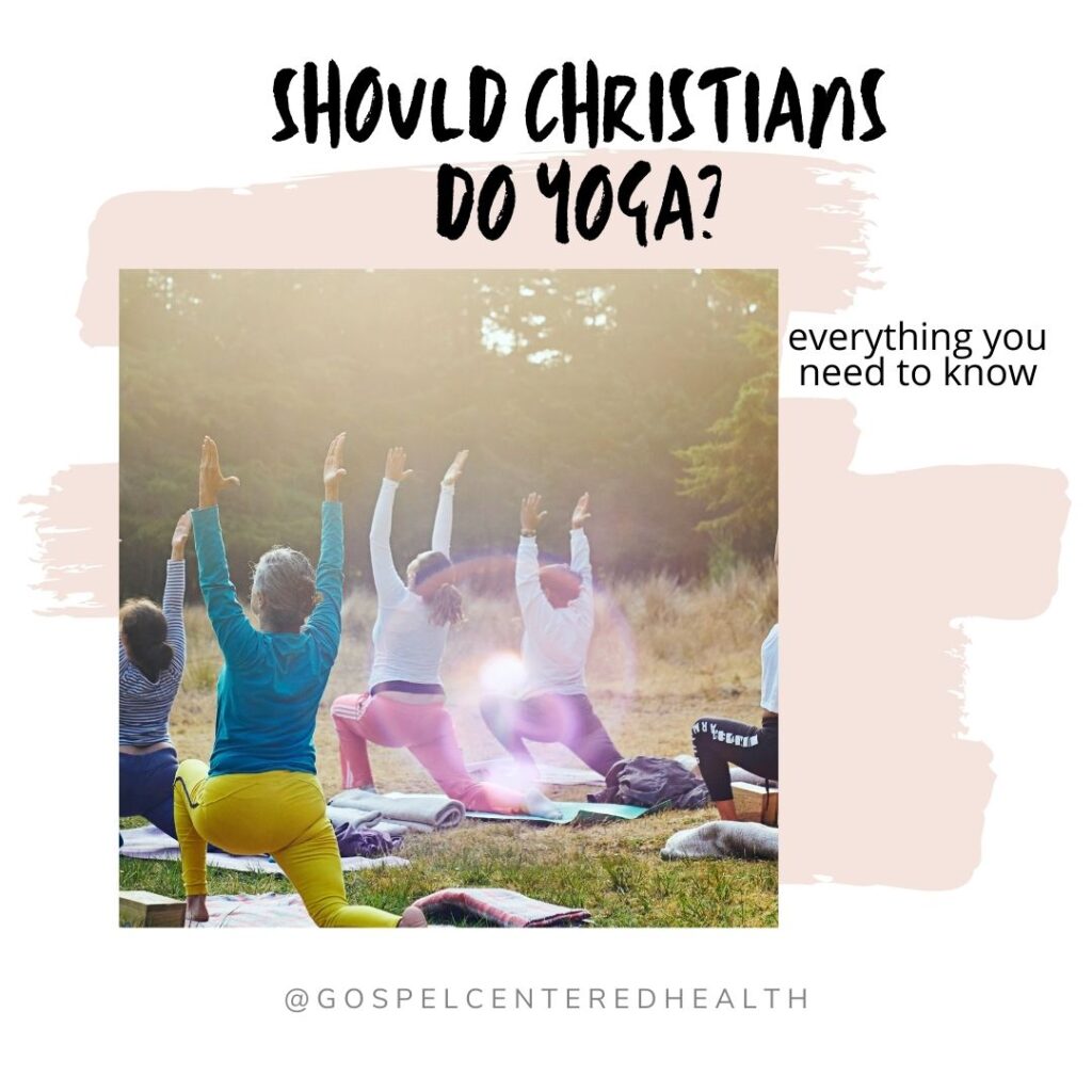 Should Christians Do Yoga?